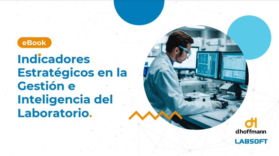 Indicadores Estratégicos en Gestión e Inteligencia de Laboratorio